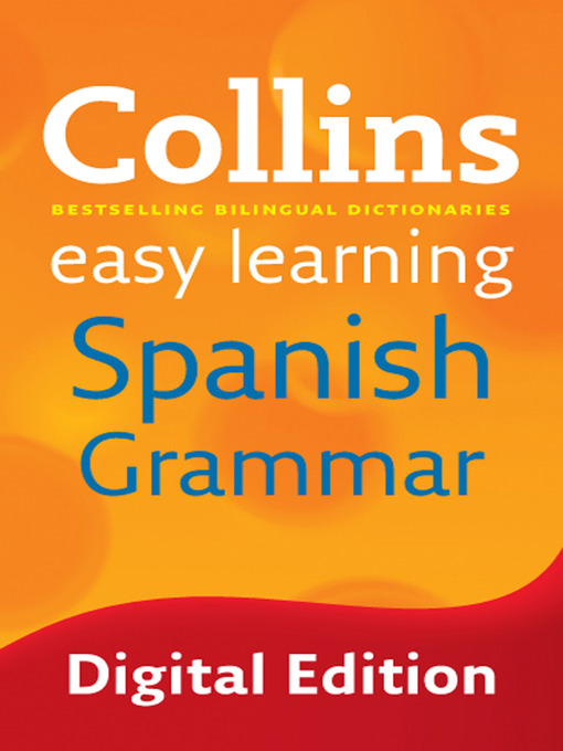 Title details for Collins Easy Learning Spanish Grammar by Collins - Available